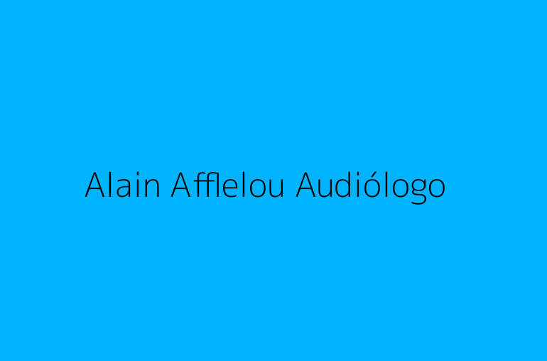 Alain Afflelou Audiólogo